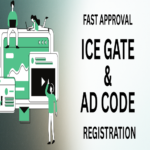 ICEGATE Registration & New AD Code Registration: Get Your Import-Export Business Ready
