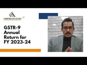 Understanding GSTR-9 Annual Return for FY 2023-24 @ Corporate Genie